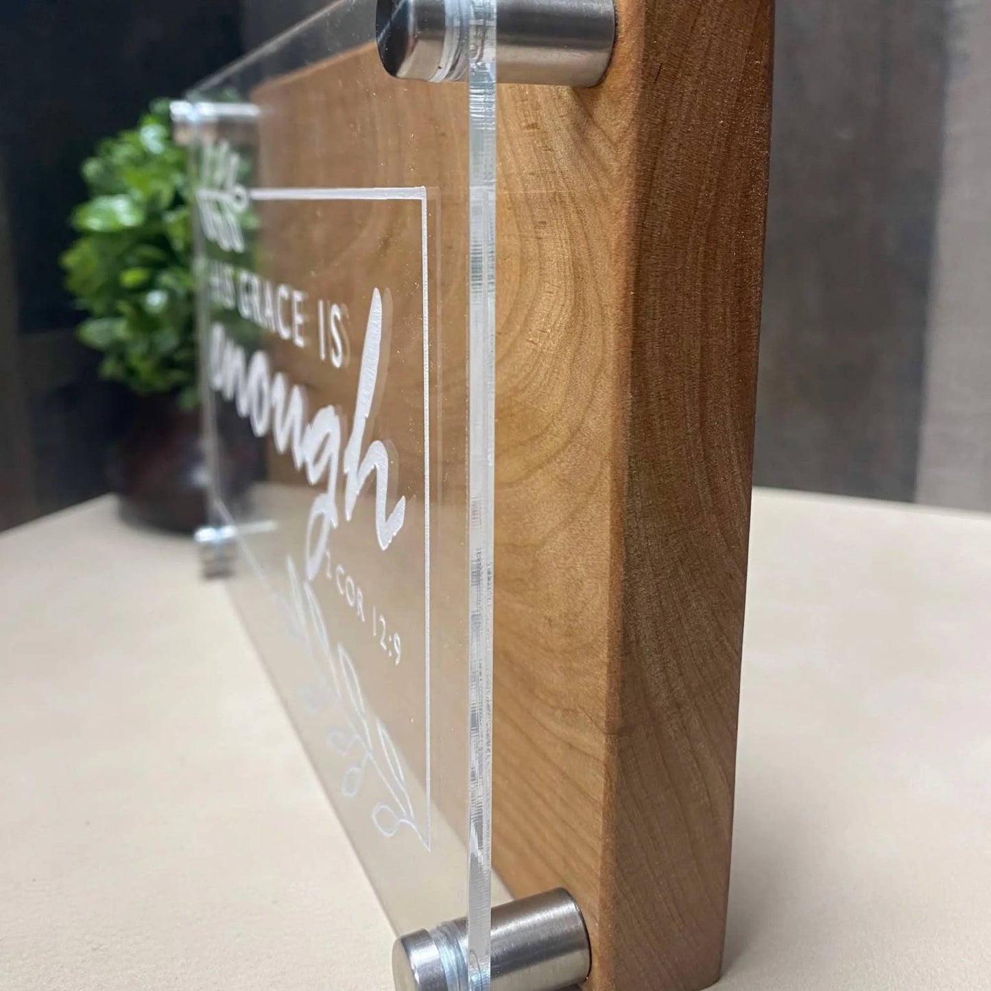 side view of the wood and acrylic layered inspirational sign